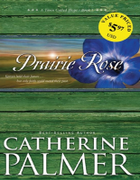 Prairie Rose _Catherine Palmer .pdf